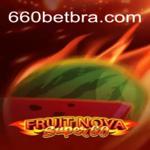Explorando o Universo de FruitNovaSuper60: A Nova Sensação no Mundo dos Jogadores