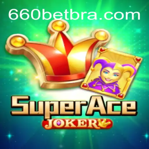 SuperAceJoker: Uma Introdução ao Jogo e Suas Regras Com o Toque de 660bet